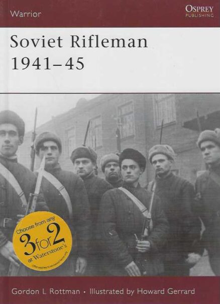 Soviet Rifleman 1941-45