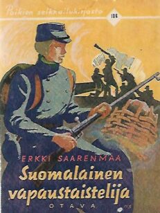 Suomalainen vapaustaistelija - Historiallinen seikkailukertomus