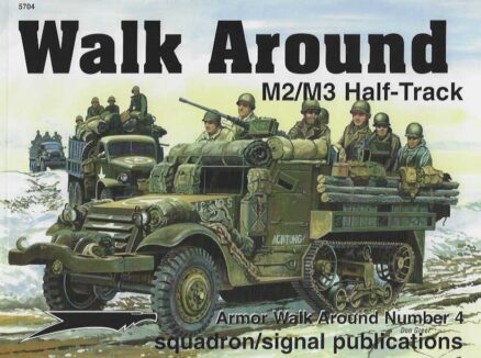 Walk Around M2/M3 Half-Track