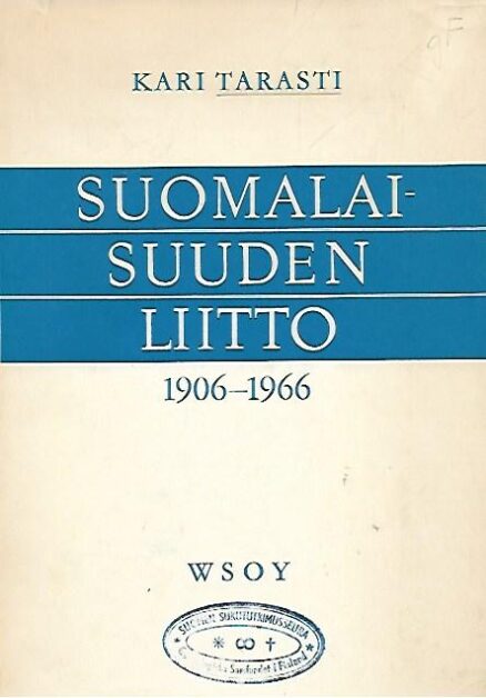 Suomalaisuuden liitto 1906-1966