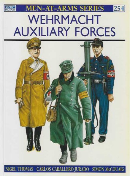 Wehrmacht Auxiliary Forces Men-at-Arms Series 254