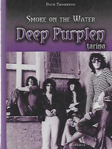 Smoke on the Water - Deep Purplen tarina