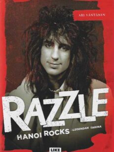 Razzle Hanoi Rocks -legendan tarina