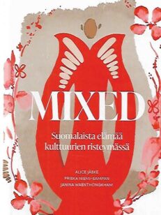 Mixed - Suomalaista elämää kulttuurien risteymässä