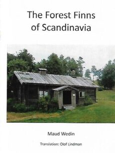 The Forest Finns of Scandinavia