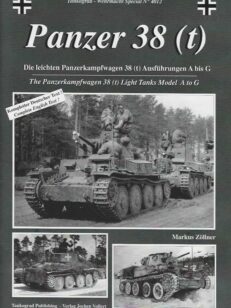Panzer 38 (t) The Panzerkampfwagen 38 (t) Light Tanks Model A to G