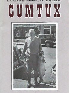 Cumtux - Clatsop county historical society quarterly 4/1998