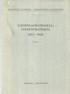 Helsingin yliopisto - Ylioppilasmatrikkeli 1853-1868