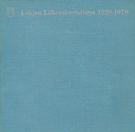 Lohjan Liikemiesyhdistys 1920-1970