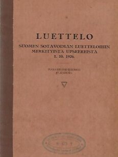 Luettelo Suomen sotavoiman luetteloihin merkityistä upseereista 1.10.1926