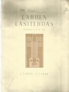 Lahden lasitehdas Borup ja K:ni 1.7.1925-1.7.1948