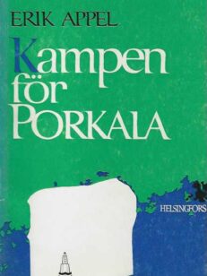 Kampen för Porkala Porkalaförbundet 1944-67