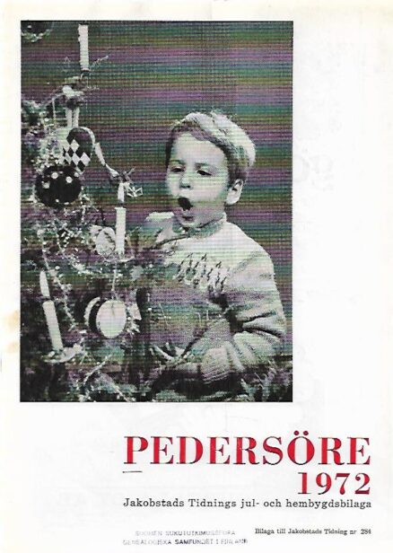 Pedersöre 1972 - Jakobstads Tidnings jul- och hembygdsblad