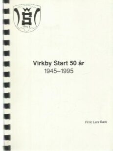 Virkby Start 50 år - 1945-1995