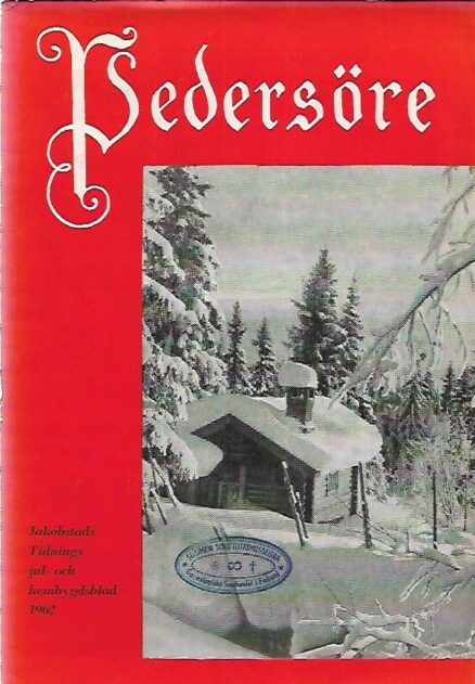 Pedersöre 1962 - Jakobstads Tidnings jul- och hembygdsblad