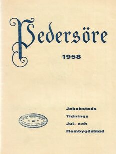 Pedersöre 1958 - Jakobstads Tidnings jul- och hembygdsblad