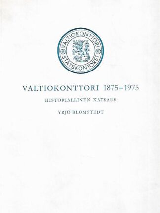 Valtiokonttori 1875-1975 - Historiallinen katsaus