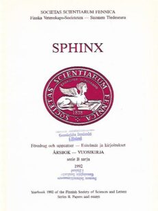 Sphinx 1992 : Årsbok serie B : Föredrag och uppsatser - Vuosikirja sarja B : Esitelmät ja kirjoitukset