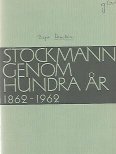Stockmann genom hundra år 1862-1962