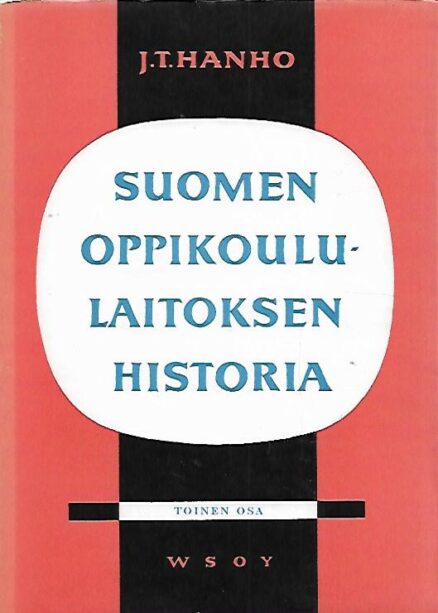 Suomen oppikoululaitoken histroia II