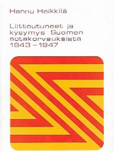 Liittoutuneet ja kysymys Suomen sotakorvauksista 1943-1947