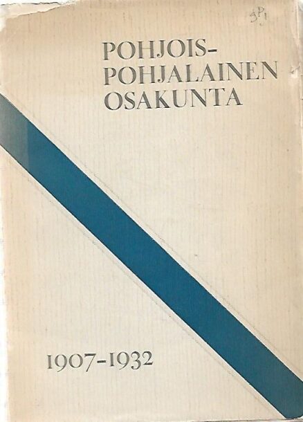 Pohjois-Pohjalainen osakunta 1907-1932