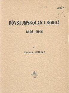 Dövstumkolan i Borgå 1846-1946