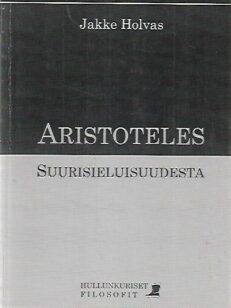 Aristoteles - Suurisieluisuudesta
