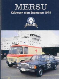 Mersu Kekkosen ajan Suomessa 1979