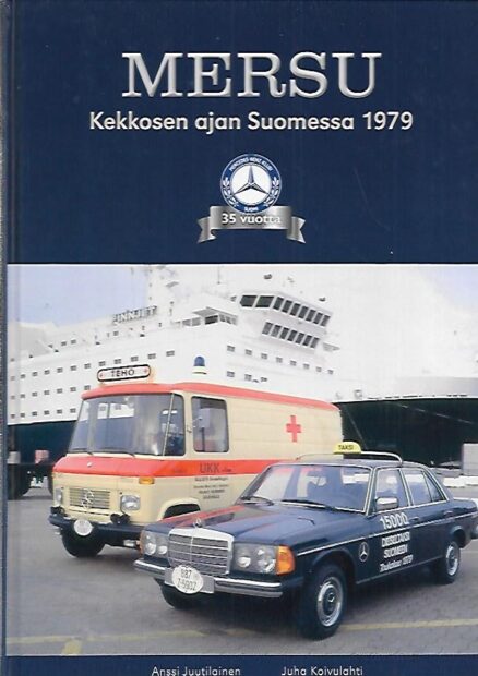 Mersu Kekkosen ajan Suomessa 1979