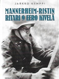 Mannerheim-ristin ritari 9 Eero Kivelä