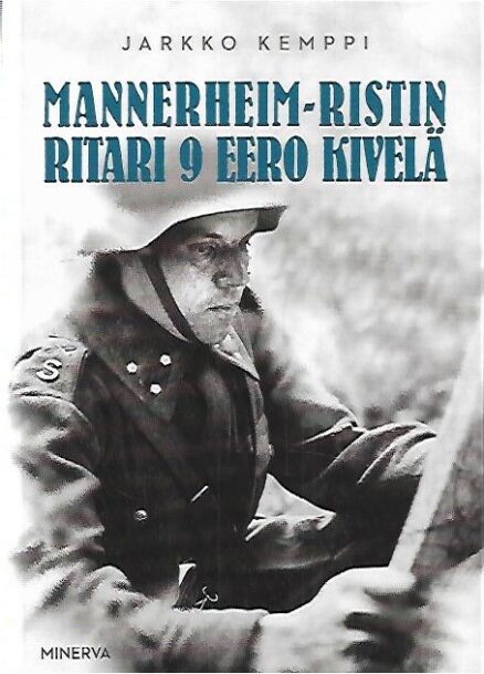 Mannerheim-ristin ritari 9 Eero Kivelä