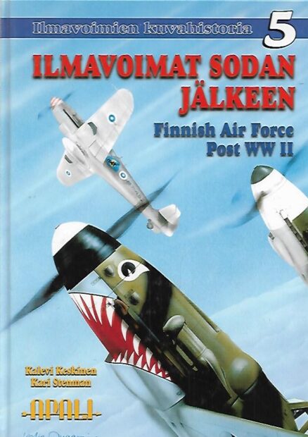 Ilmavoimien kuvahistoria 5 : Ilmavoimat sodan jälkeen - Finnish Air Force Post WW II