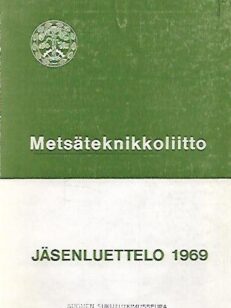 Metsäteknikkoliitto - Jäsenluettelo 1969