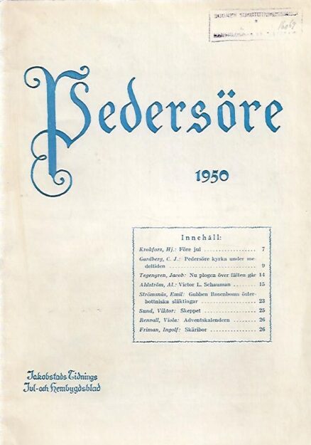 Pedersöre 1950 - Jakobstads Tidnings jul- och hembygdsblad