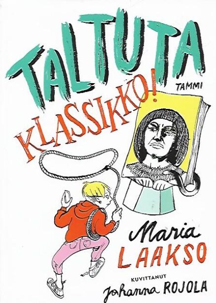 Taltuta klassikko!