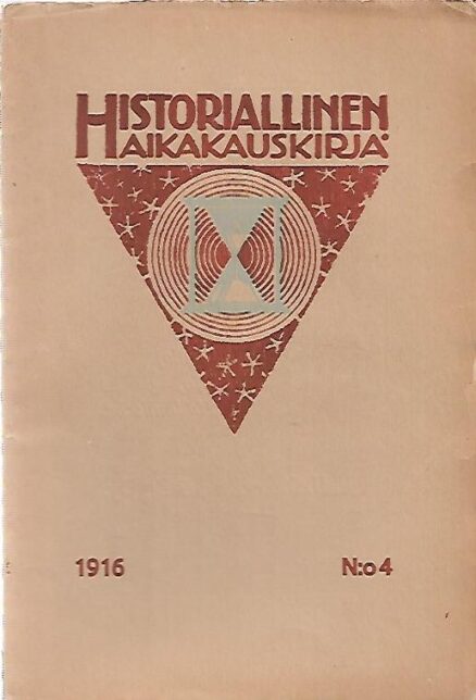 Historiallinen aikakauskirja 1916 N:o 4