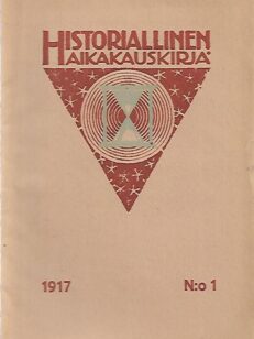 Historiallinen aikakauskirja 1917 N:o 1