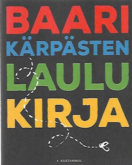 Baarikärpästen laulukirja