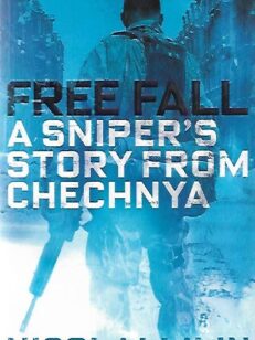 Free Fall - A Sniper´s Story from Chechnya