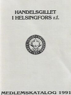 Handelsgillet i Helsingfors - Medlemskatalog 1991