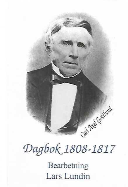 Carl Axel Gottlunds Dagbok 1808-1818