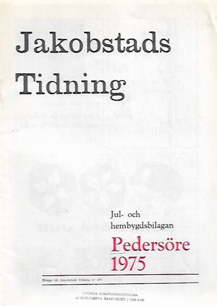 Pedersöre 1975 - Jakobstads Tidnings jul- och hembygdsblad
