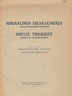 Sosiaalinen aikakauskirja - Sosiaaliministeriö 20-vuotias