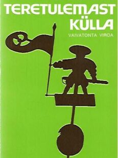 Teretulemat külla - Vaivatonta viroa : Pieni kielenopas turisteille ja muille kielen harrastajille