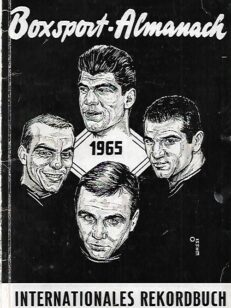 Boxsport Almanach 1965 - Internationales Recordbuch