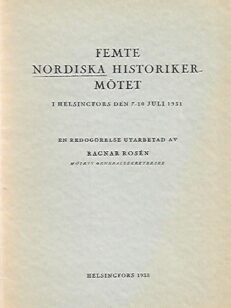 Femte Nordiska historikermötet i Helsingfors den 7-10 juli 1931