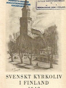 Svenskt kyrkoliv i Finland - Årsbok för de Svenska församlingarna 1942