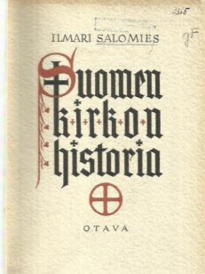 Suomen kirkon historia I - Suomen kirkko keskiaikana
