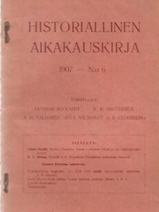 Historiallinen aikakauskirja 1907 N:o 6